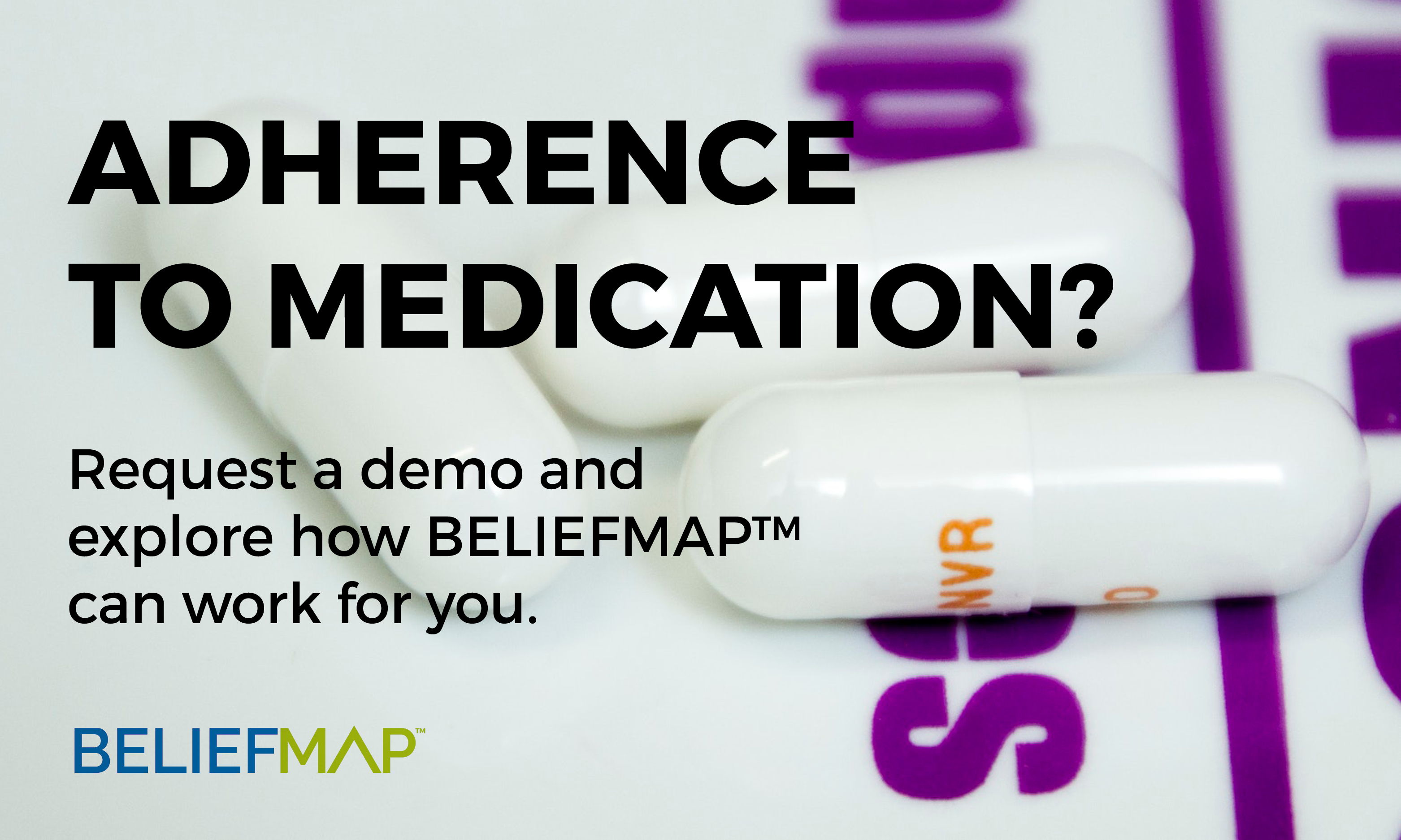 words saying "adherence to medication?" with pills as a background